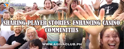 Sharing Player Stories: Enhancing Casino Communities